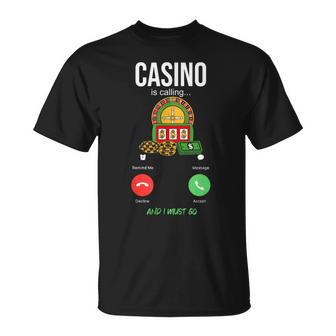 Casino Appelle La Roulette De Machine Àous De Jeu T-Shirt - Cadeauxyz