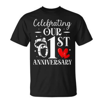 Celebrating Our 1St Wedding Anniversary 1 Year Of Marriage T-Shirt | Mazezy