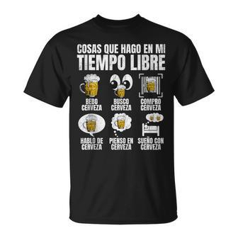 Cerveza Hombre Cosas Que Hago En Mi Tiempo Libre Cerveza In Mangas Camiseta unisex - Regaloses