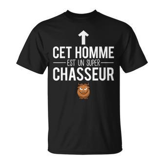 Cet Homme Est Unuper Chasseur Blague Chasse Humour T-Shirt - Cadeauxyz