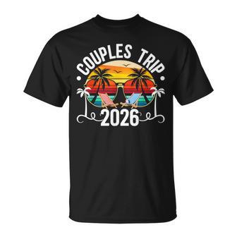 Couples Trip 2026 Husband And Wife Vacation Couples Travel T-Shirt - Thegiftio UK