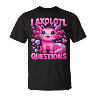 Cute I Axolotl Questions Kawaii Axolotl T-Shirt - Thegiftio UK