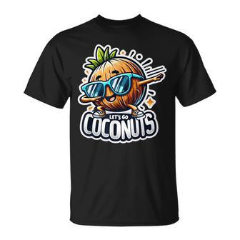 Dabbing Fruit Summer Vacation Let's Go Coconuts Beach Trip T-Shirt - Monsterry