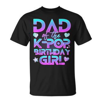 Dad Of The K-Pop Birthday Girl Family Kpop Birthday Kids T-Shirt - Monsterry