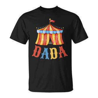 Dada Of Birthday Boy Girl Circus Carnival Matching Family T-Shirt | Seseable UK