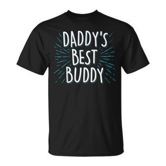 Daddy's Best Buddy Father Friend Son Daughter T-Shirt - Monsterry UK