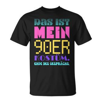 Das Ist Mein 90Er Jahre Kostüm 90Er Jahre T-Shirt - Seseable
