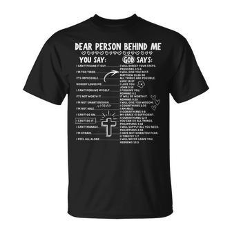 Dear Person Behind Me Christian Bible Verse On Back T-Shirt - Monsterry