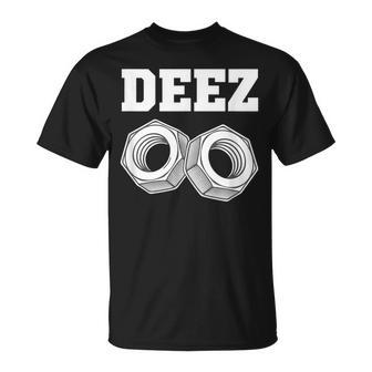 Deez Nuts Mechanical Joke Nut And Bolt Humor T-Shirt - Thegiftio