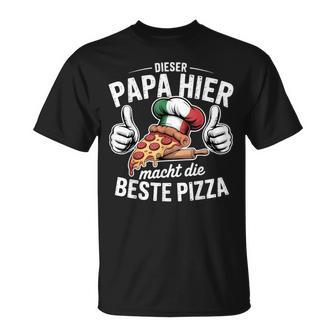 Dieser Papa Hier Macht Die Beste Pizza Italien Pizzabäcker T-Shirt - Seseable