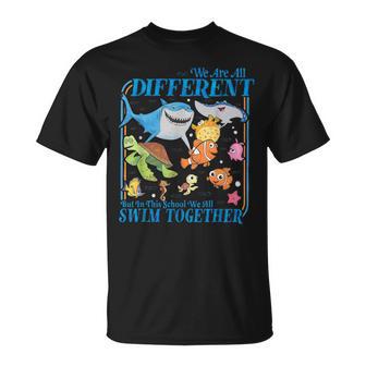 We Are All Different But In This School We All Swim Together T-Shirt | Mazezy