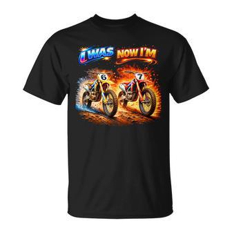 Dirt Bike Birthday Boy I Was 6 Now I'm 7 Six Seven 67 T-Shirt - Thegiftio