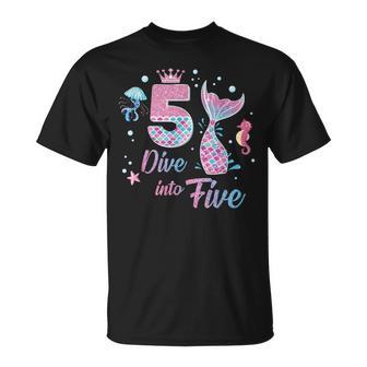 Dive Into Five Party Decorations 5 Year Old Mermaid Birthday T-Shirt - Thegiftio UK