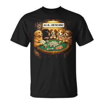 Dog Poker All In For The Bone Dogs Cards Father Day T-Shirt - Thegiftio UK