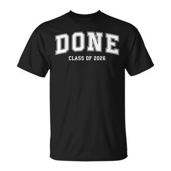 Done Senior Class Of 2026 Graduate Varsity Graduation T-Shirt | Mazezy