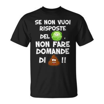 Donnae Nonuoi Risposte Del Cavolo Non Fare Domande Di Merda1 Con Collo A Maglietta - Novitaregali