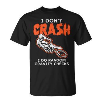 I Dont Crash ダートバイク 面白い モトクロス バイカー メンズ レディース キッズ Tシャツ - Kawaiitshirt