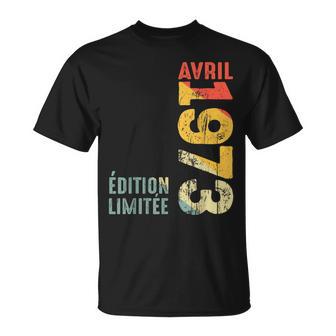 Édition Limitée Avril 1973 Année 1973 Retro 1973Intage T-Shirt - Cadeauxyz
