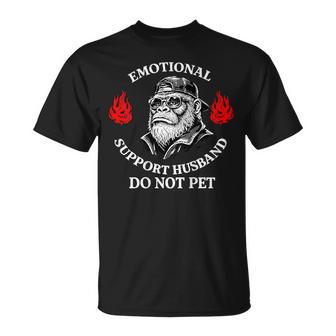 Emotional Support Husband Do Not Pet On Back T-Shirt - Monsterry