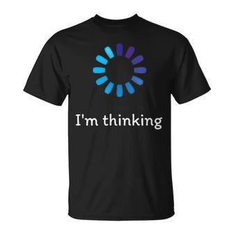 Estoy Pensando Divertido Grado Cargaímbolo Pc Nerd Camiseta unisex - Regaloses