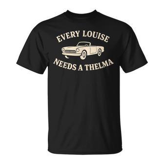 Every Louise Needs A Thelma Best Friends T-Shirt | Seseable UK