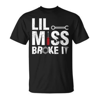Father & Daughter Lil Miss Broke It Part 2 Of 2 T-Shirt - Thegiftio UK