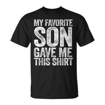 My Favorite Son Gave Me This Mom Dad Parents Day T-Shirt - Thegiftio UK