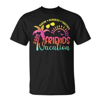 Friends Vacation 2026 Making Memories Together Summer Trip T-Shirt | Seseable UK