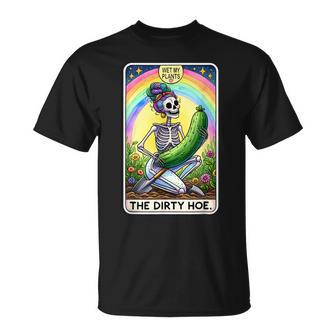 Dirty Gardening For Tarot Card The Dirty Hoe T-Shirt - Thegiftio UK