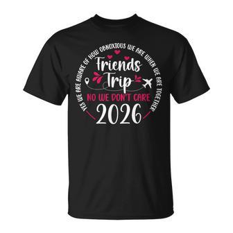 Friends Trip 2026 Travel Vacation Friends Night Out T-Shirt | Seseable UK