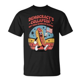 Hotdog Sandwich 4Th Of July Democracy Quote T-Shirt - Monsterry UK