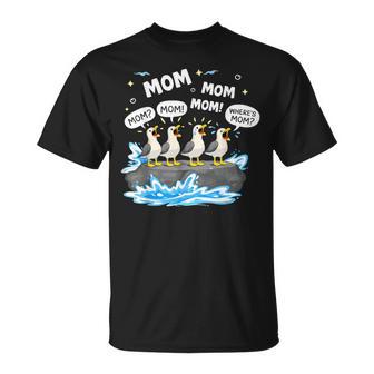 Seagull Mom Mom Mom Where's Mom Mother's Day T-Shirt | Mazezy