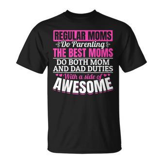 Single Mom For Mothers Father's Day T-Shirt - Thegiftio UK