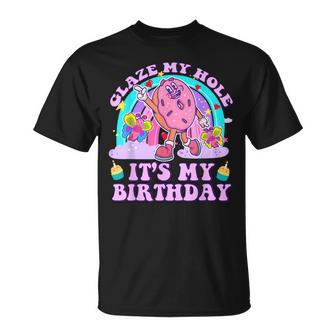 Glaze My Hole It's My Birthday Dark Adult Humor Donut T-Shirt - Thegiftio UK