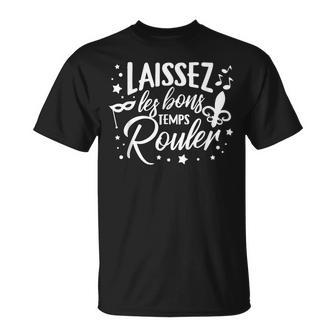 Graphique Du Mardi Gras De La Nouvelle-Orléans Laissez Les Bons Temps Rouler T-Shirt - Cadeauxyz