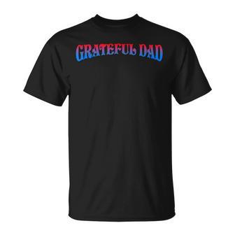 Grateful Dads World's Greatest Dad Birthday Or Fathers Day T-Shirt - Thegiftio UK