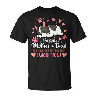 Happy Dog Mom I Woof You French Bulldog Women T-Shirt - Monsterry