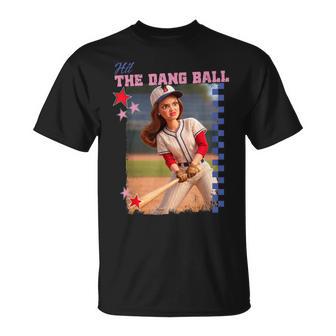 Hit The Dang Ball Baseball Mom Softball Doll Face Meme T-Shirt - Thegiftio UK