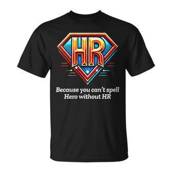 Hr Hero T-Shirt - Thegiftio UK