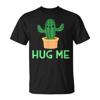 Hug Me 面白い サボテン ユーモア ギフト Tシャツ - Kawaiitshirt