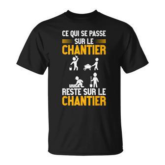 Humour Chantier Travaux Construction Bâtiment Travailleur T-Shirt - Cadeauxyz