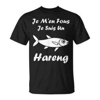 Humour Harengs Mignon Poisson Je M'en Fous Jeuis Un Hareng T-Shirt - Cadeauxyz