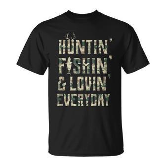 Hunting Fishing Loving Every Day Camo T-Shirt - Monsterry UK