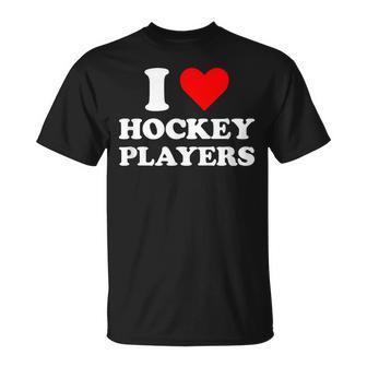 Ich Liebe Hockeyspieler Lustige Campus-Romanze 2026 T-Shirt - Seseable