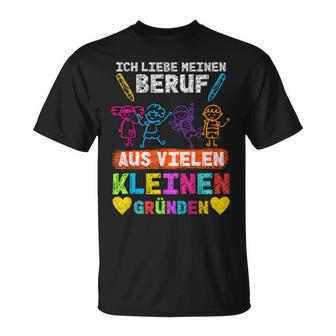 Ich Liebe Meinen Beruf Ausielen Kleinen Gründenorschule T-Shirt - Seseable