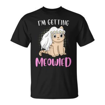 I'm Getting Meowiedpaß Katzen Motiv Hochzeit Braut T-Shirt - Seseable