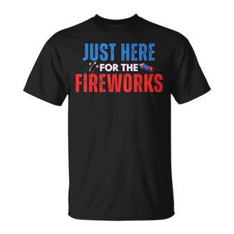 I'm Just Here For The Fireworks 4Th Of July Usa Couple T-Shirt | Seseable UK