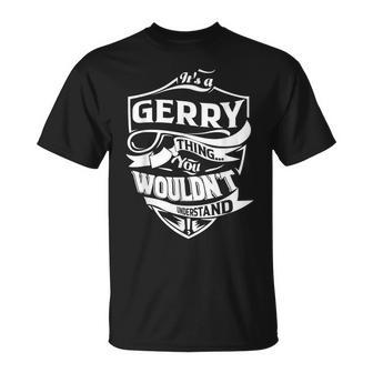 It's A Gerry Thing ギフト Tシャツ - Kawaiitshirt
