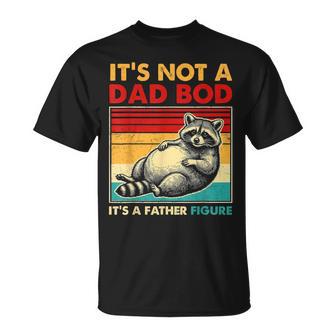 It’S Not A Dad Bod It’S A Father Figure Fathers Day Dad Men T-Shirt - Monsterry UK