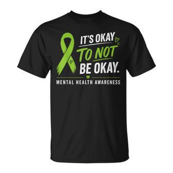 Its Okay To Not Be Okay Ribbon Mental Health Awareness T-Shirt - Monsterry